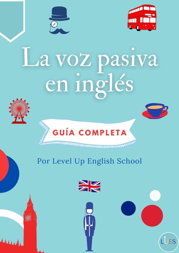 La voz pasiva en Inglés